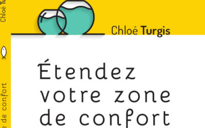 Etendez votre zone de confort