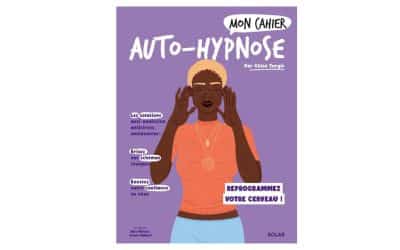 Mon cahier Auto-hypnose